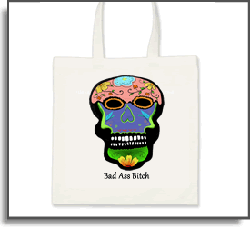 Bad Ass Bitch - Island Art by Yotigo Tote